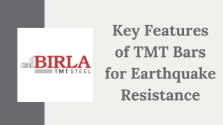 Key Features of TMT Bars for Earthquake Resistance