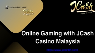 Online Gaming with JCash Casino Malaysia