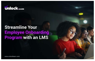Streamline Your Employee Onboarding Program with an LMS
