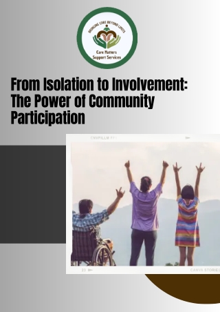 From Isolation to Involvement The Power of Community Participation
