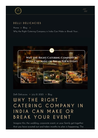 Why the Right Catering Company in India Can Make or Break Your Event