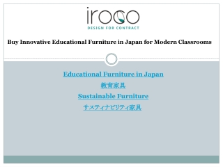 Buy Innovative Educational Furniture in Japan for Modern Classrooms