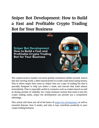 Sniper Bot Development_ How to Build a Fast and Profitable Crypto Trading Bot for Your Business