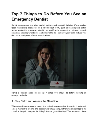 Top 7 Things to Do Before You See an Emergency Dentist