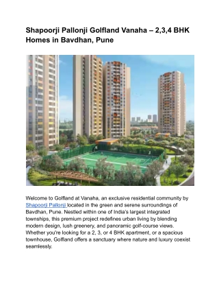 Shapoorji Pallonji Golfland Vanaha – 2,3,4 BHK Homes in Bavdhan, Pune