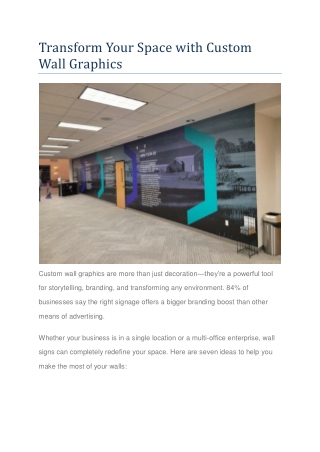 Transform Your Space with Custom Wall Graphics