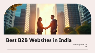 Best B2B Website in India: Opening Opportunities for Business Growth