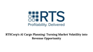 RTSCorp’s AI Cargo Planning_ Turning Market Volatility into Revenue Opportunity