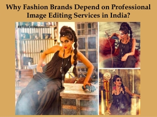 Why Fashion Brands Depend on Professional Image Editing Services in India