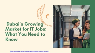 Dubai’s Growing Market for IT Jobs What You Need to Know