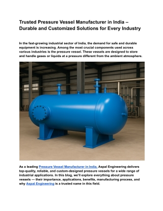 Trusted Pressure Vessel Manufacturer in India – Durable and Customized Solutions for Every Industry