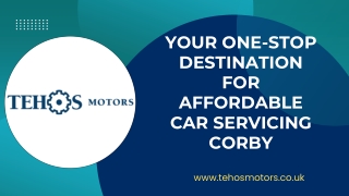 MOT Corby At Tehos Motors