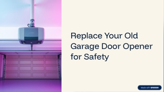 Replace Your Old Garage Door Opener for Safety