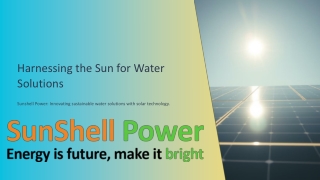 Harnessing the power of the sun, SunShell Power has become a trusted name in rur