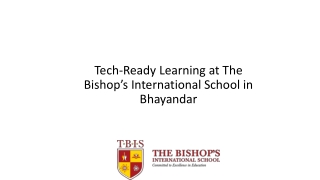 Tech-Ready Learning at The Bishop’s International School in Bhayandar