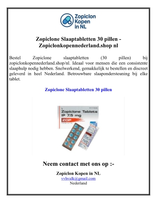 Zopiclone Slaaptabletten 30 pillen - Zopiclonkopennederland.shop nl