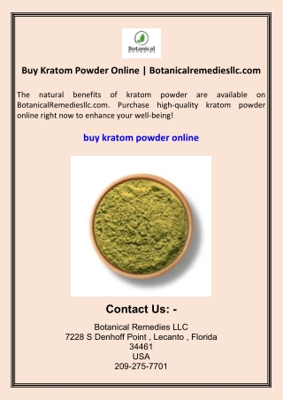 Buy Kratom Powder Online  Botanicalremediesllc.com