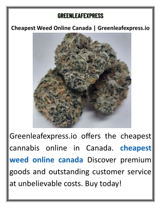 Cheapest Weed Online Canada  Greenleafexpress.io