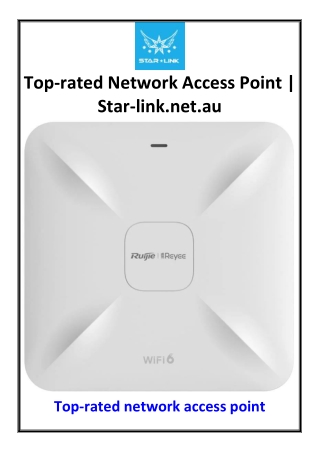 Top-rated Network Access Point | Star-link.net.au