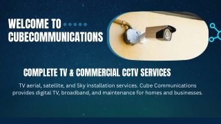 Complete TV & Commercial CCTV Services
