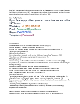 PayPal is a widely used online payment system