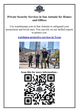 Private Security Services in San Antonio for Homes and Offices