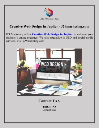 Creative Web Design In Jupiter - J29marketing.com