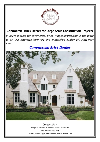Commercial Brick Dealer for Large-Scale Construction Projects.