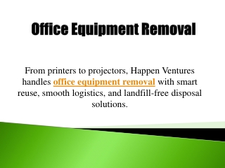 Office Equipment Removal