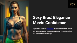 Sexy Bras Elegance Meets Confidence