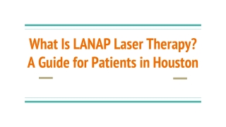 What Is LANAP Laser Therapy_ A Guide for Patients in Houston