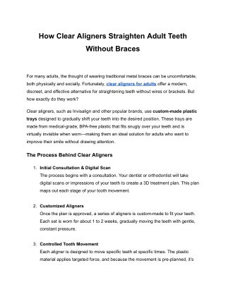 How Clear Aligners Straighten Adult Teeth Without Braces
