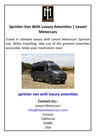 Sprinter Van With Luxury Amenities | Lexani Motorcars