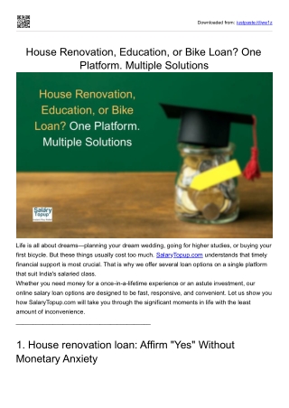 House Renovation, Education, or Bike Loan? One Platform. Multiple Solutions