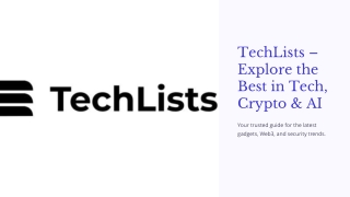 TechLists: Best Gadgets, AI Tools & Crypto Trends