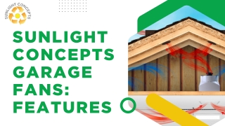 Sunlight Concepts Garage Fans Features