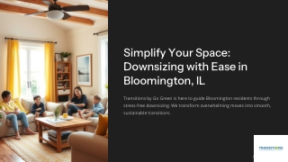 Downsizing Assistance Bloomington IL