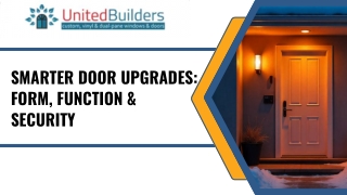Smarter Door Upgrades Form, Function & Security