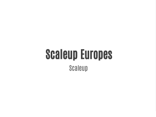 Scaleup Europes
