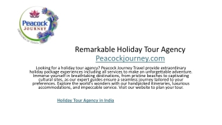 Remarkable Holiday Tour Agency Peacockjourney