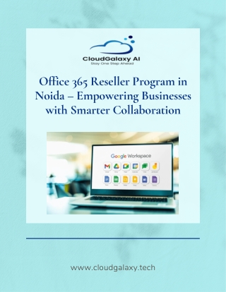Join the Best Office 365 Reseller Program in Noida with Cloud Galaxy