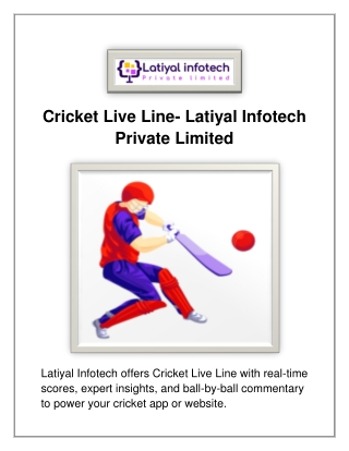 Cricket  Live Line- Latiyal Infotech Private Limited
