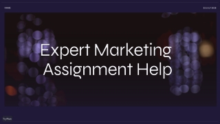 Top-Quality Marketing Assignment Help by Professional Academic Experts