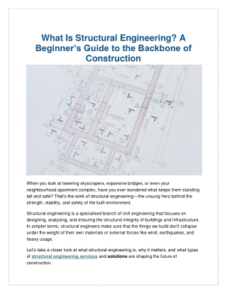 What Is Structural Engineering A Beginner’s Guide to the Backbone Construction