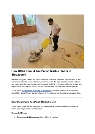 How Often Should You Polish Marble Floors in Singapore