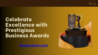 Celebrate Excellence with Prestigious Business Awards – Fluxx Events