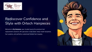 Rediscover Confidence and Style with Ortech Hairpieces from My Hairpiece