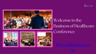 Welcome to the Business of Healthcare Conference