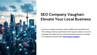 Is Hiring an SEO Company in Vaughan the Right Move for Your Business