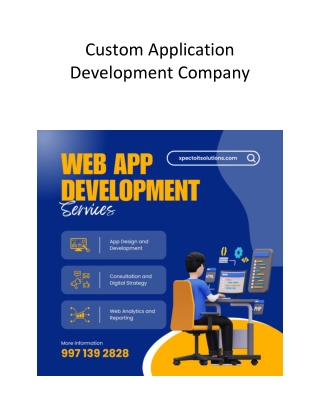 Custom Application Development Company